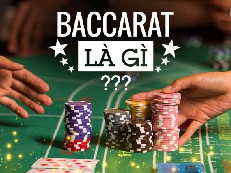 Baccarat là gì?