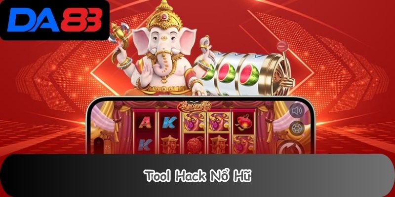 Tool Hack Nổ Hũ 1 tool hack nổ hũ